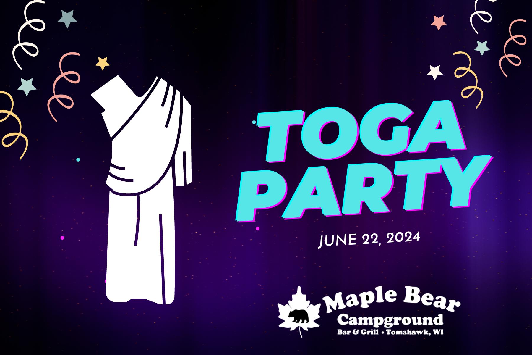 TOGA Party at Maple Bear Campground Tomahawk, WI