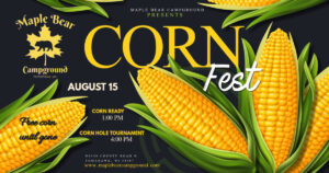 Free Corn at Maple Bear Campground - Corn Fest!