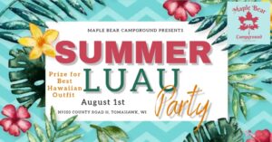 Summer Luau Party at Maple Bear Campground