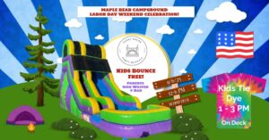 Labor Day Celebration at Maple Bear Campground